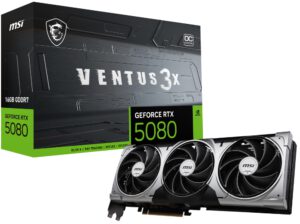 TARJETA GRAFICA GEFORCE RTX 5080 16G VENTUS 3X OC